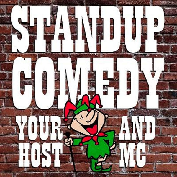 Artwork for Standup Comedy   "Your Host and MC"