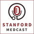 Stanford Medcast: Expert Voices in Medicine and Healthcare