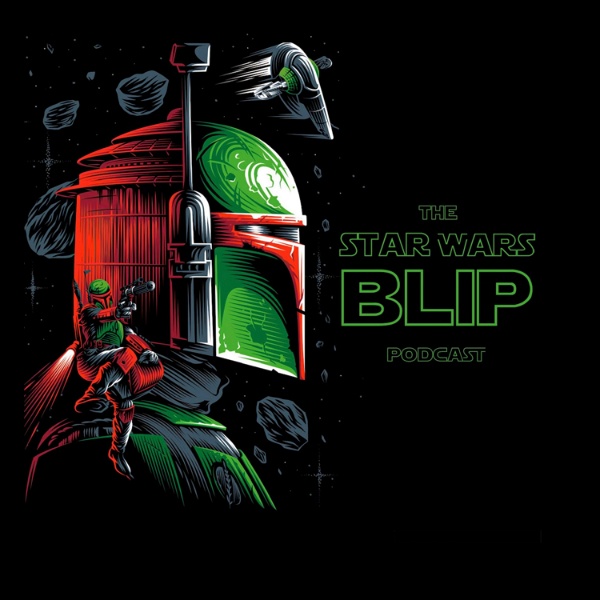 Artwork for Star Wars BLIP Podcast