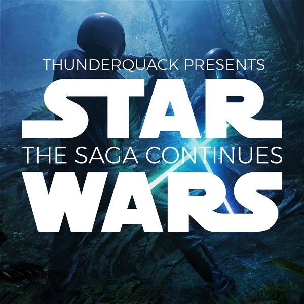 Artwork for Star Wars: The Saga Continues