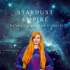 Stardust Empire - We are all made of stardust