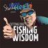 Starlo's Cutting Edge Fishing Wisdom