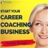 Start Your Career Coaching Business