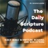 The Daily Scripture Podcast