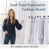 Start Your Sustainable Fashion Brand