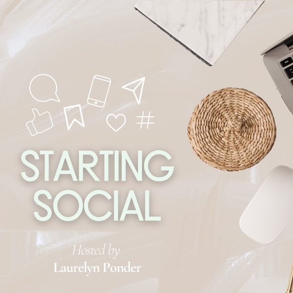 Artwork for Starting Social Podcast