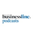 BusinessLine Podcasts