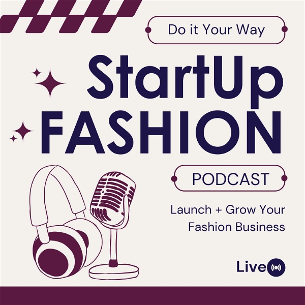 Artwork for StartUp FASHION: Do It Your Way
