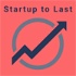 Startup to Last