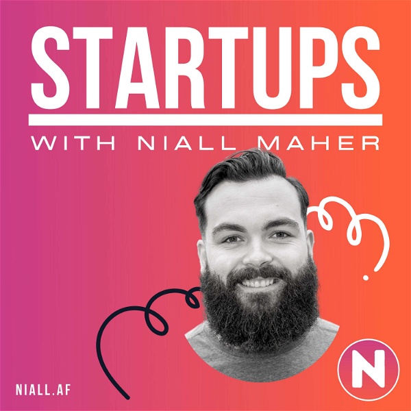 Artwork for Startups with Niall Maher