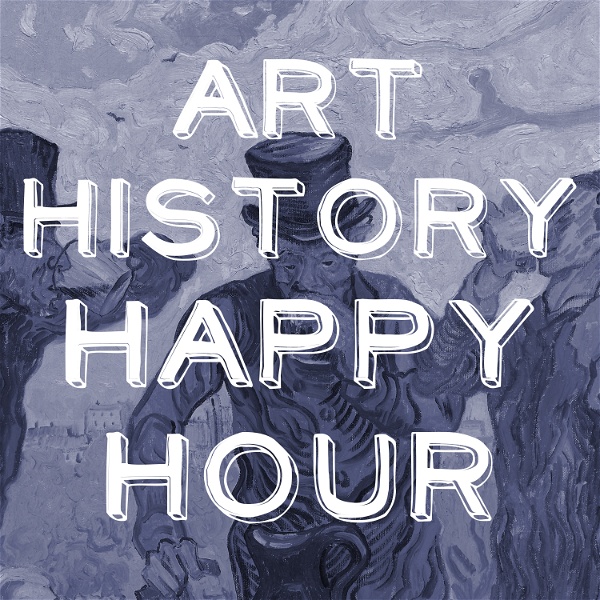 Artwork for Art History Happy Hour