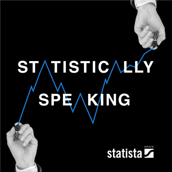Artwork for Statistically Speaking: A Statista Podcast