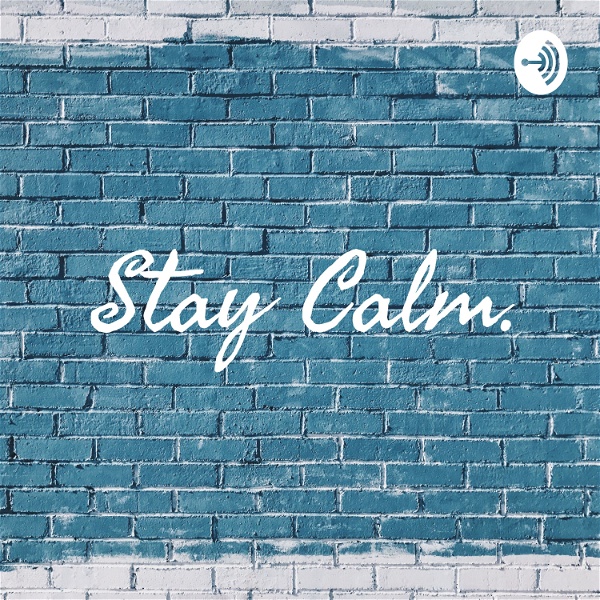 Artwork for Stay Calm.