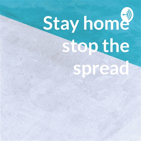 Artwork for Stay home stop the spread
