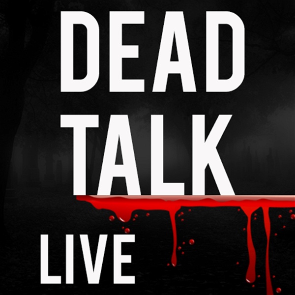 Artwork for Stay Walking: Dead Talk Live