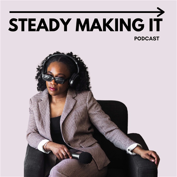 Artwork for Steady Making It
