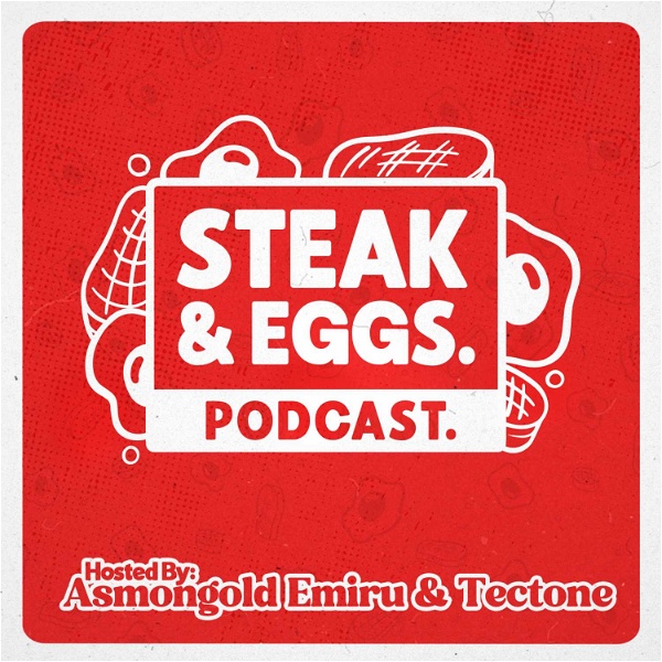 Artwork for Steak & Eggs Podcast