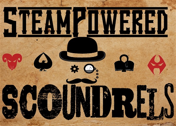 Artwork for Steam Powered Scoundrels: A Malifaux Podcast