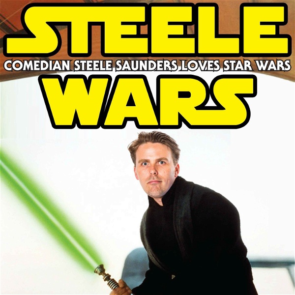 Artwork for Steele Wars : Star Wars Podcast