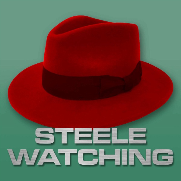 Artwork for Steele Watching: A Remington Steele Podcast