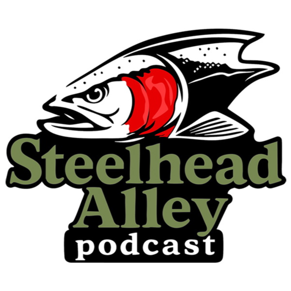 Artwork for Steelhead Alley Podcast