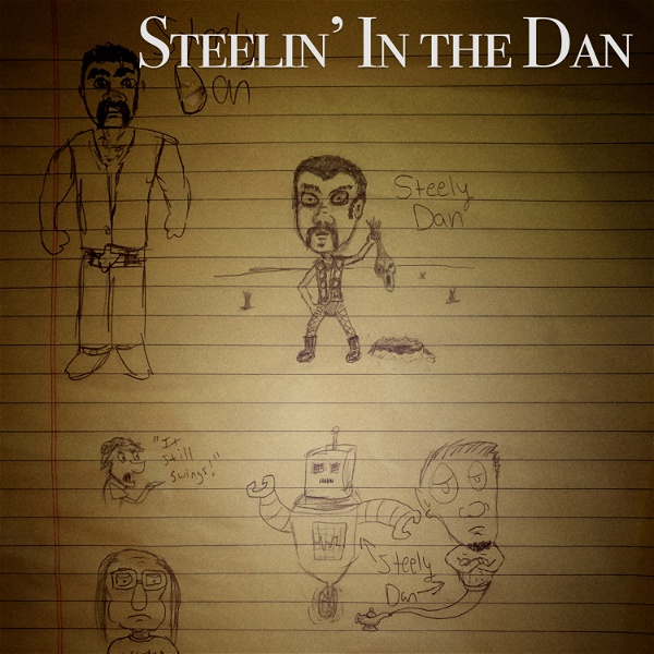 Artwork for Steelin' In the Dan