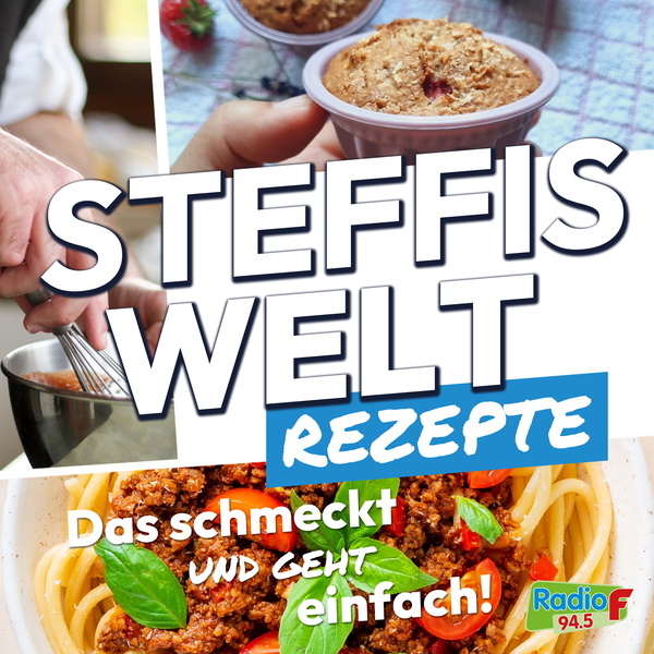Artwork for Steffis Welt: Das schmeckt ... und geht ... einfach!