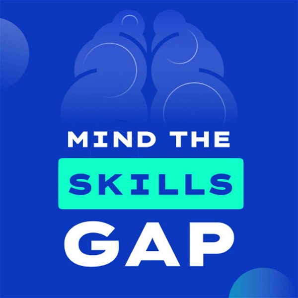 Artwork for Mind the Skills Gap