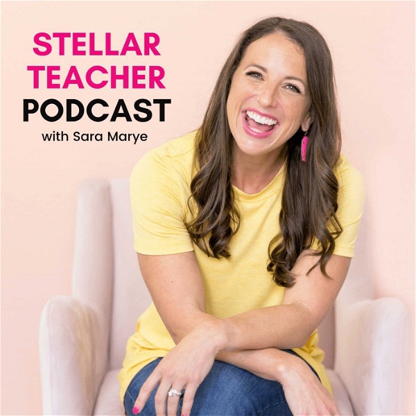 Artwork for Stellar Teacher Podcast: A Podcast for Upper Elementary Teachers