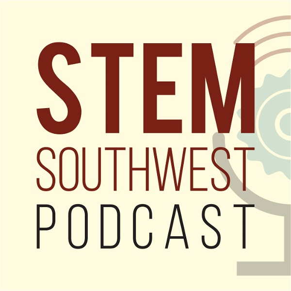 Artwork for STEM Southwest Podcast