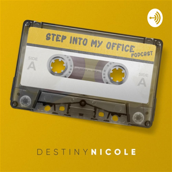 Artwork for Step Into My Office