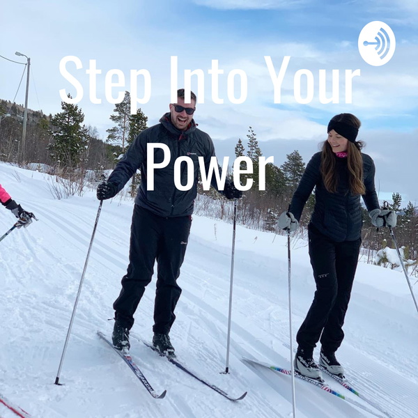 Artwork for Step Into Your Power