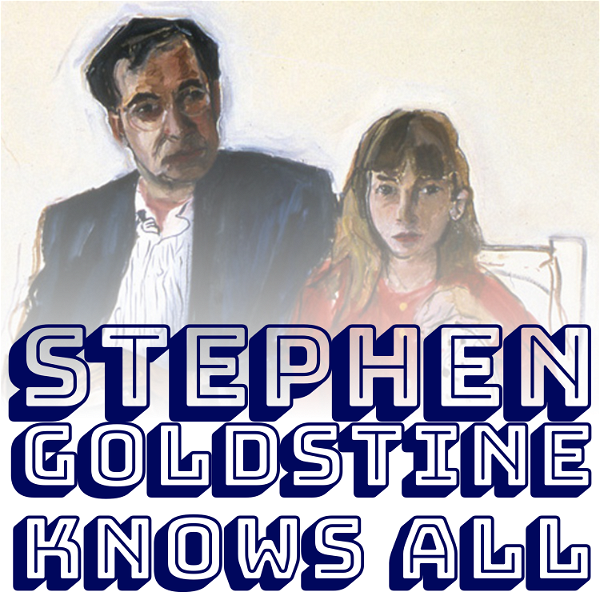 Artwork for Stephen Goldstine Knows All