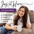 Joy at Home™ | Homeschool, Christian Mom, Christian Woman, Christian, Faith, Bible, Devotional, Intentional Living, Self He