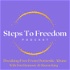 Steps To  Freedom