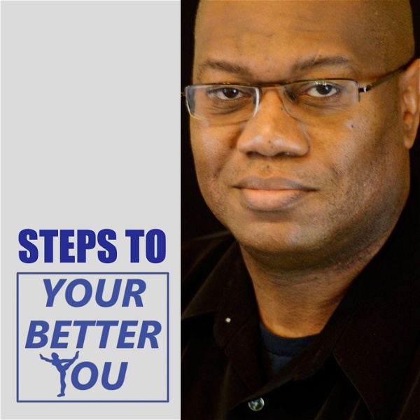 Artwork for Steps To Your Better You