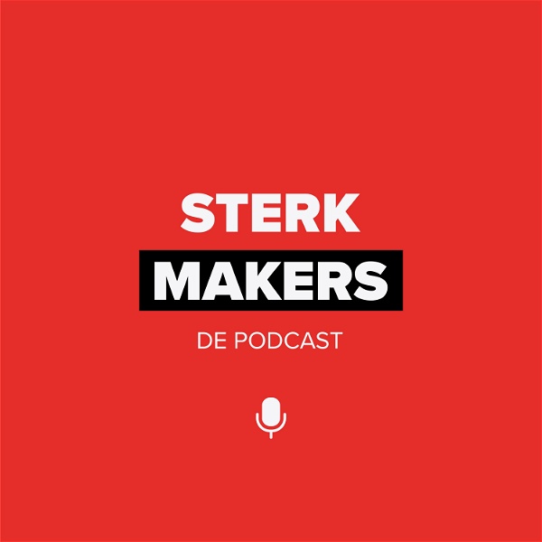 Artwork for Sterkmakers Podcast