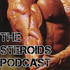 Steroids Podcast - Real Bodybuilding Training Diet and Supplementation Science for Muscle Building