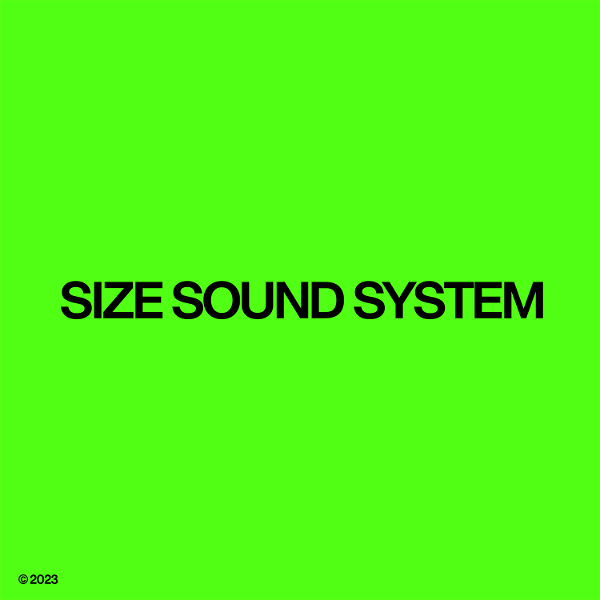Artwork for Steve Angello & AN21 present SIZE SOUND SYSTEM