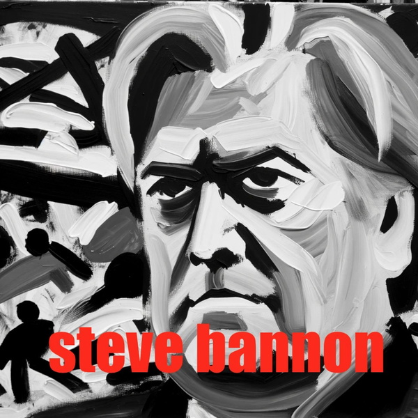 Artwork for Steve Bannon