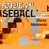 Steve On Baseball Podcast