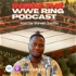 inside the wwe ring podcast