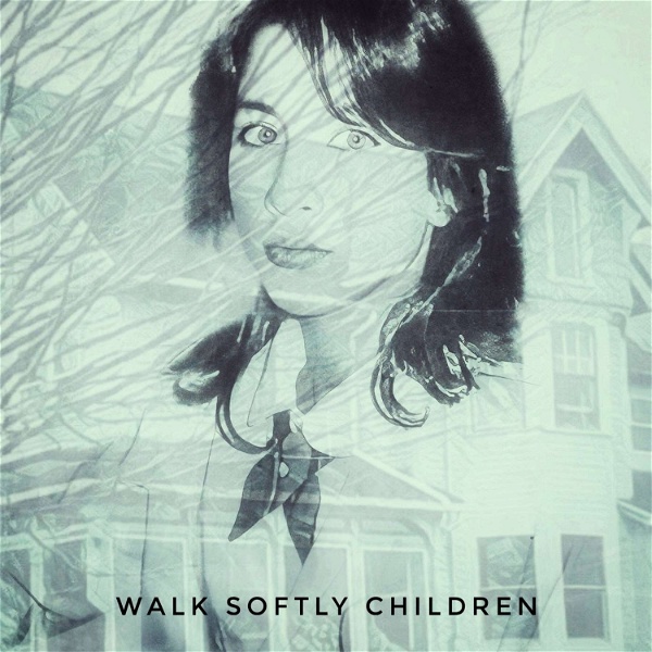 Artwork for Walk Softly Children
