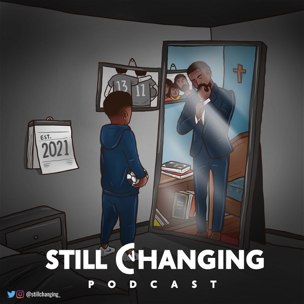 Artwork for Still Changing Podcast