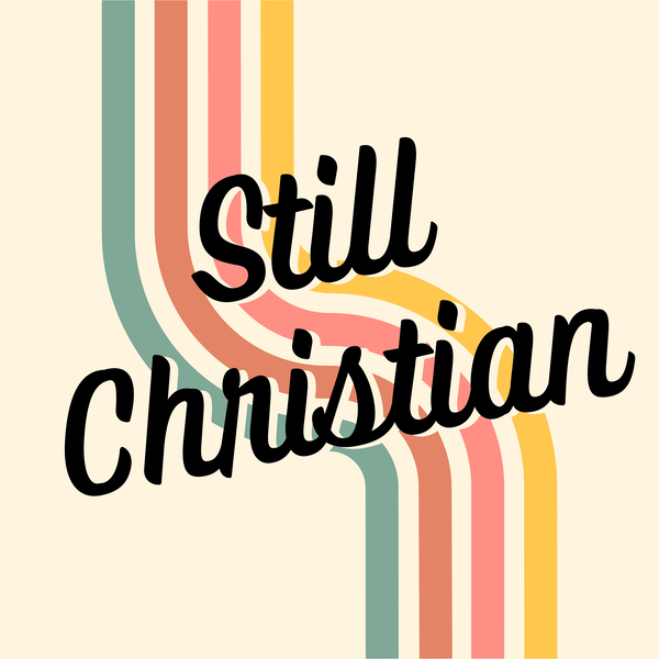 Artwork for Still Christian