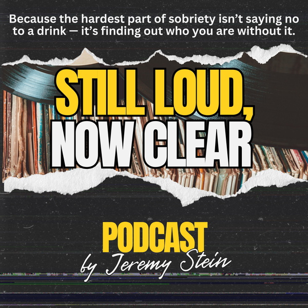 Artwork for Still Loud, Now Clear