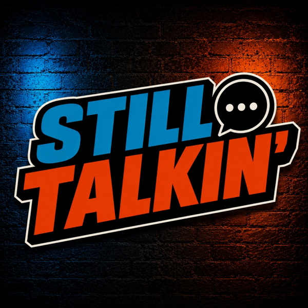 Artwork for Still Talkin'