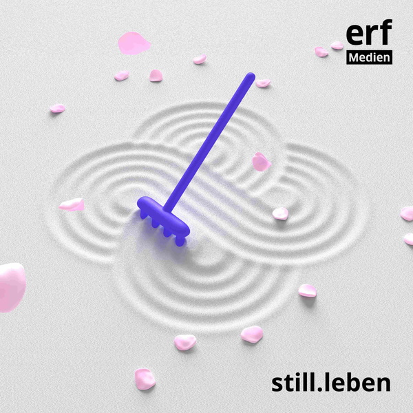 Artwork for still.leben – der Podcast für christliche Meditation