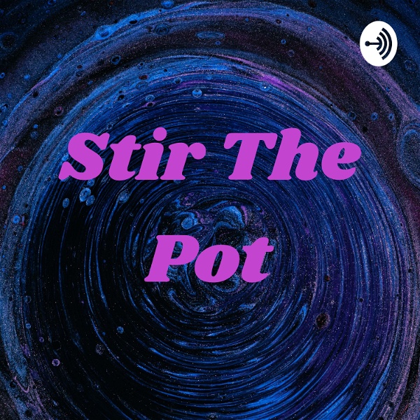Artwork for Stir The Pot