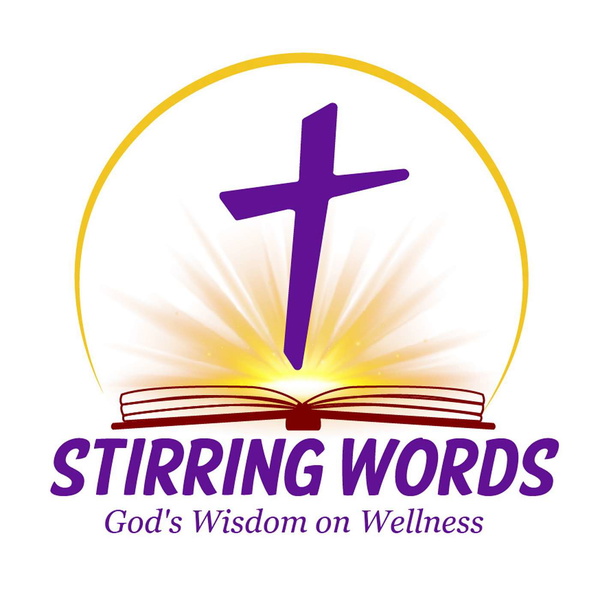 Artwork for Stirring Words: God's Wisdom on Wellness
